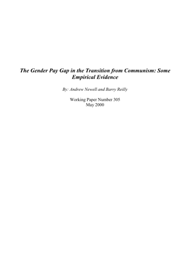 The Gender Pay Gap in the Transition from Communism: Some Empirical Evidence