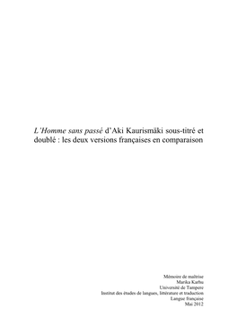 L'homme Sans Passé D'aki Kaurismäki Sous-Titré Et Doublé