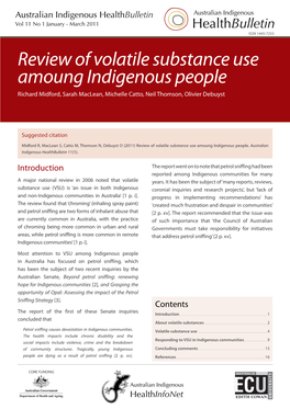 Review of Volatile Substance Use Amoung Indigenous People Richard Midford, Sarah Maclean, Michelle Catto, Neil Thomson, Olivier Debuyst