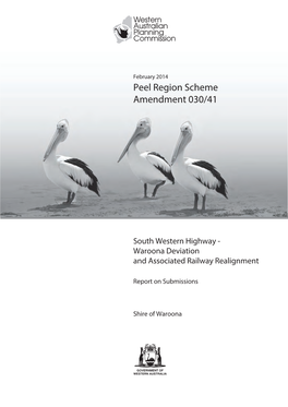 Peel Region Scheme Amendment 030/41 South Western Highway Waroona Deviation