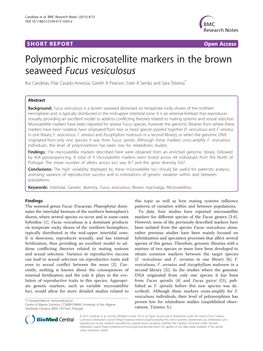 Polymorphic Microsatellite Markers in the Brown Seaweed Fucus Vesiculosus Rui Candeias, Pilar Casado-Amezúa, Gareth a Pearson, Ester a Serrão and Sara Teixeira*