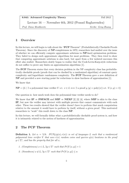 (Prasad Raghavendra) 1 Overview 2 the PCP Theorem