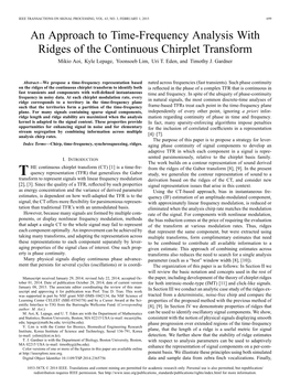 An Approach to Time-Frequency Analysis with Ridges of the Continuous Chirplet Transform Mikio Aoi, Kyle Lepage, Yoonsoeb Lim, Uri T