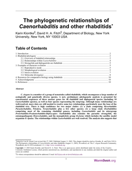 The Phylogenetic Relationships of Caenorhabditis and Other Rhabditids* Karin Kiontke§, David H