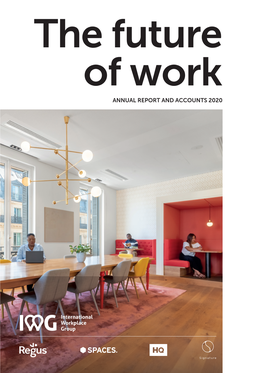 ANNUAL REPORT and ACCOUNTS 2020 ANNUAL REPORT of Work of the Future The