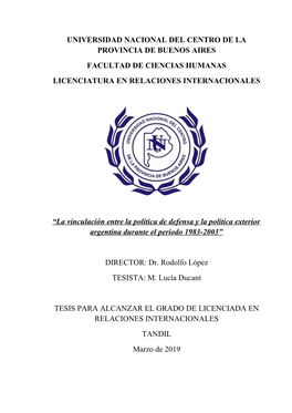 Universidad Nacional Del Centro De La Provincia De Buenos Aires Facultad De Ciencias Humanas Licenciatura En Relaciones Internacionales