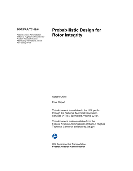 PROBABILISTIC DESIGN for ROTOR INTEGRITY October 2018 6