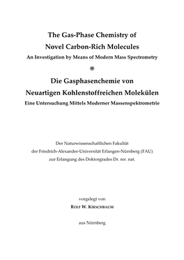 The Gas-Phase Chemistry of Novel Carbon-Rich Molecules