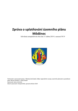 Zpráva O Uplatňování Územního Plánu Měděnec Schválená Zastupitelstvem Obce Dne 15