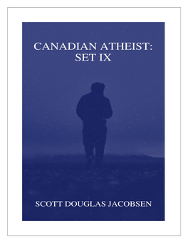Canadian Atheist: Set IX