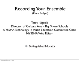 Recording Your Ensemble (On a Budget)