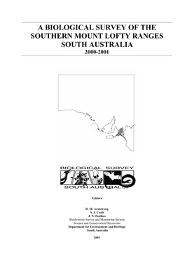A Biological Survey of the Southern Mount Lofty Ranges South Australia 2000-2001