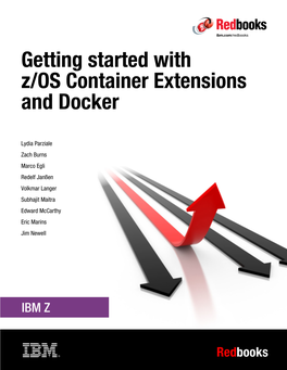 Getting Started with Z/OS Container Extensions and Docker