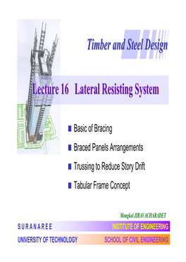 Timber and Steel Design Lecture 16 Lateral Resisting System