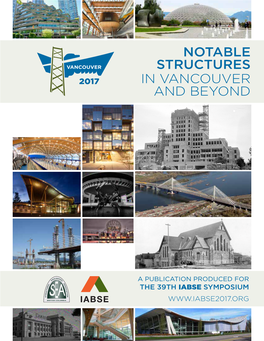 Notable Structures in Vancouver and Beyond