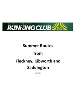 Summer Routes from Fleckney, Kibworth and Saddington