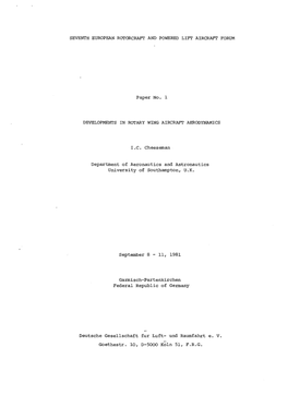 SEVENTH EUROPEAN ROTORCRAFT and POWERED LIFT AIRCRAFT FORUM Paper No. 1 DEVELOPMENTS in ROTARY WING AIRCRAFT AERODYNAMICS Septem