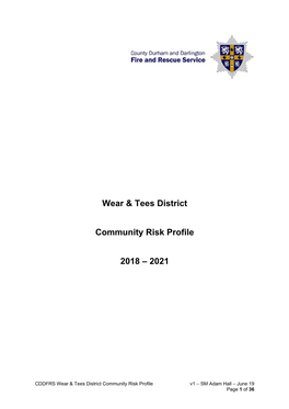 Wear & Tees District Community Risk Profile 2018 – 2021