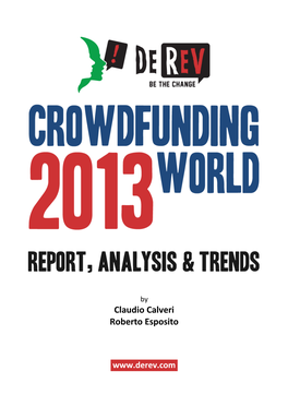 Crowdfunding World 2013: Report, Analysis & Trends