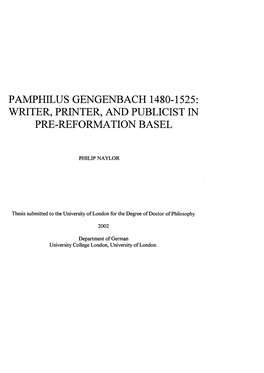 Pamphilus Gengenbach 1480-1525: Writer, Printer and Publicist in Pre