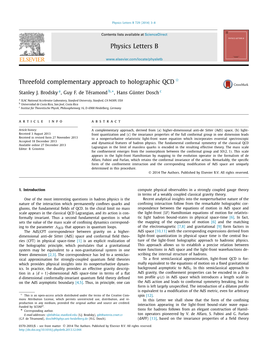 Threefold Complementary Approach to Holographic QCD ✩ ∗ Stanley J