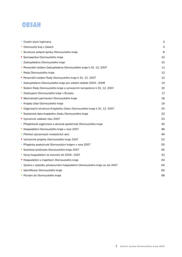 Úvodní Slovo Hejtmana 2 • Olomoucký Kraj V Číslech 4 • Struktura Veřejné