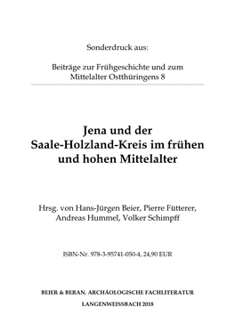Jena Und Der Saale-Holzland-Kreis Im Frühen Und Hohen Mittelalter