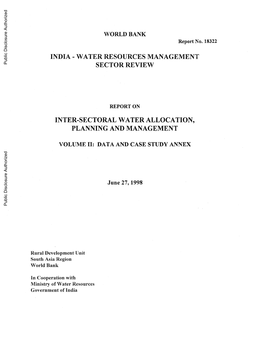 Ministry of Water Resources Government of India India - Water Resources Management Sector Review Report on Inter-Sectoral Water Allocation, Planning and Management