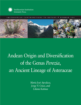 Andean Origin and Diversification of the Genus Perezia, an Ancient Lineage of Asteraceae