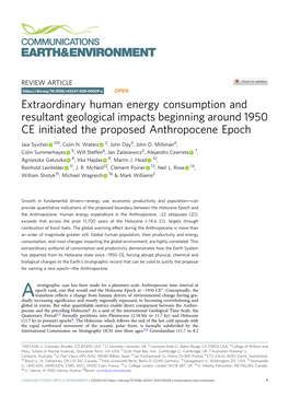 Extraordinary Human Energy Consumption and Resultant Geological Impacts Beginning Around 1950 CE Initiated the Proposed Anthropocene Epoch