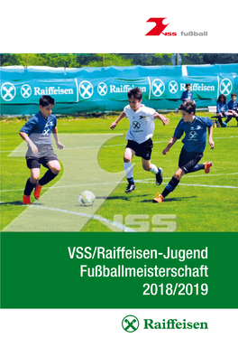 VSS/Raiffeisen-Jugend Fußballmeisterschaft 2018/2019 G Lun Ei Tt Mi Rbe We