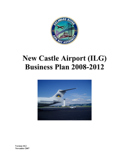 New Castle Airport Business Plan November 2007