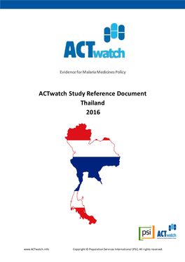 Actwatch Study Reference Document Thailand 2016