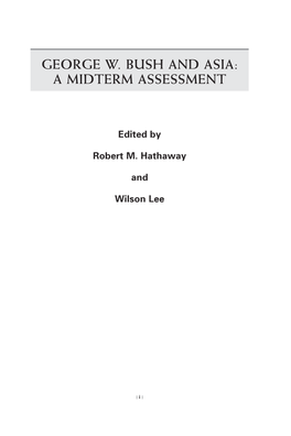 George W. Bush and Asia: a Midterm Assessment