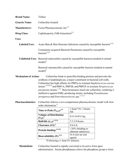 Teflaro Generic Name: Ceftaroline Fosamil Manufacturer