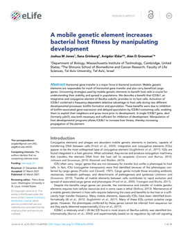 A Mobile Genetic Element Increases Bacterial Host Fitness by Manipulating Development Joshua M Jones1, Ilana Grinberg2, Avigdor Eldar2*, Alan D Grossman1*