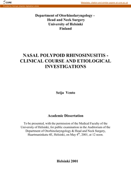 Nasal Polypoid Rhinosinusitis - Clinical Course and Etiological Investigations