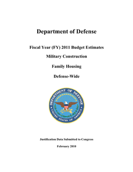(FY) 2011 Budget Estimates Military Construction Family Housing