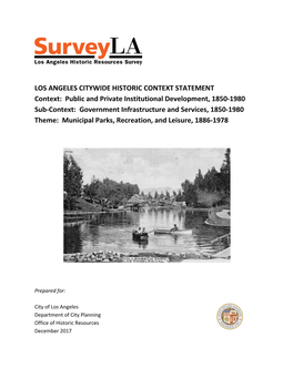 Municipal Parks, Recreation, Recreation, and Leisure, 1886-1978