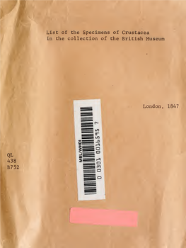 List of the Specimens of Crustacea in the Collection of the British Museum