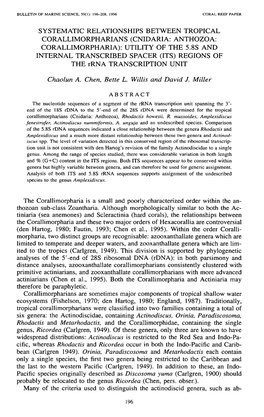 CNIDARIA: ANTHOZOA: CORALLIMORPHARIA): UTILITY of the 5.8S and INTERNAL TRANSCRIBED SPACER (ITS) REGIONS of the Rrna TRANSCRIPTION UNIT