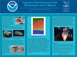 Ciguatera Fish Poisoning in the Northwestern Gulf of Mexico Ryan J