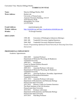 Curriculum Vitae: Marylyn Deriggi Ritchie | 1 CURRICULUM VITAE Name: Marylyn Deriggi Ritchie, Phd Work Address: Ritchie Lab Univ