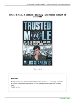 Find Book Trusted Mole: a Soldier S Journey Into Bosnia S Heart Of