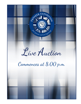 Live Auction Commences at 8:00 P.M