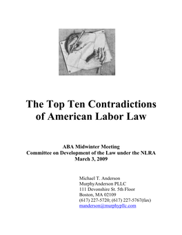 The Top Ten Contradictions of American Labor Law