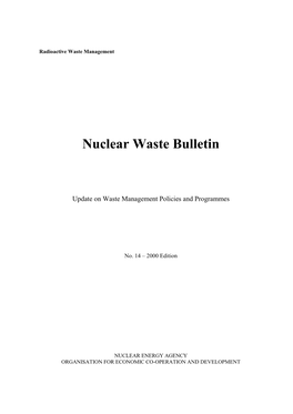 Nuclear Waste Bulletin No. 14 Update on Waste Management Policies