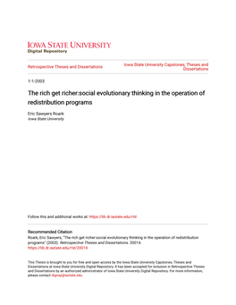 The Rich Get Richer:Social Evolutionary Thinking in the Operation of Redistribution Programs