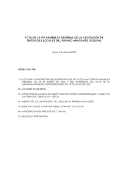 Acta De La Viii Asamblea General De La Asociaciìn De Entidades Locales Del Pirineo Aragonés (Adelpa)