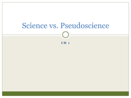 Science Vs. Pseudoscience